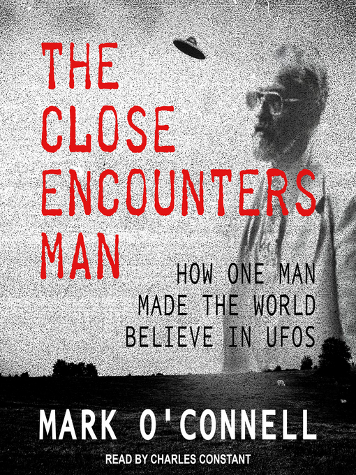 Title details for The Close Encounters Man by Mark O'Connell - Available